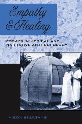 Cover image for Empathy and Healing: Essays in Medical and Narrative Anthropology