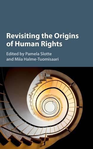 Cover image for Revisiting the Origins of Human Rights
