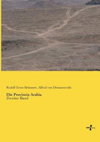 Cover image for Die Provincia Arabia: Zweiter Band