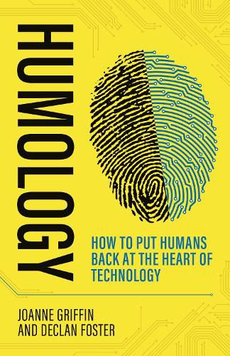 Cover image for Humology: How to put humans back at the heart of technology