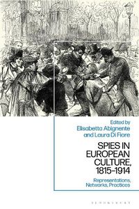 Cover image for Spies in European Culture, 1815-1914