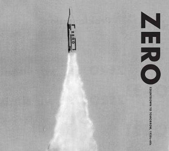 Cover image for ZERO: Countdown to Tomorrow, 1950s - 60s