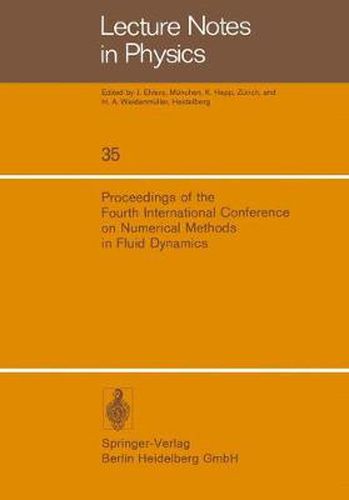 Cover image for Proceedings of the Fourth International Conference on Numerical Methods in Fluid Dynamics: June 24-28, 1974, University of Colorado