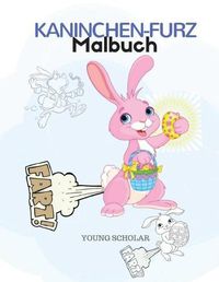 Cover image for Kaninchen-Furz-Malbuch