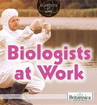 Cover image for Biologists at Work