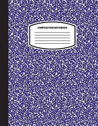 Cover image for Classic Composition Notebook: (8.5x11) Wide Ruled Lined Paper Notebook Journal (Navy Blue) (Notebook for Kids, Teens, Students, Adults) Back to School and Writing Notes