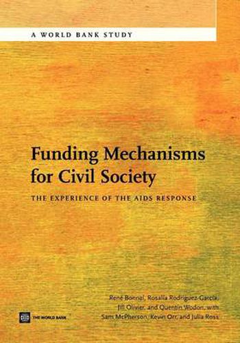 Cover image for Funding Mechanisms for Civil Society: The Experience of the AIDS Response