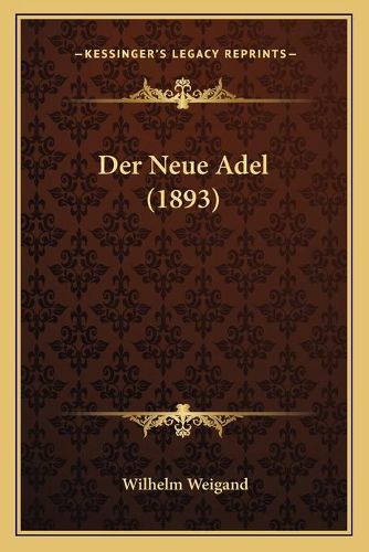 Der Neue Adel (1893)