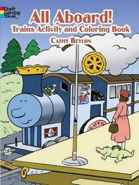 Cover image for All Aboard! Trains: Coloring & Activity Book
