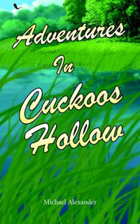 Cover image for Adventures In Cuckoos Hollow