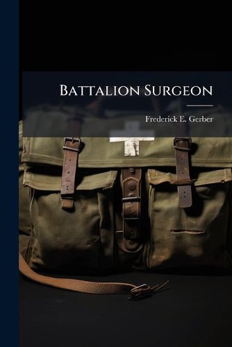 Cover image for Battalion Surgeon