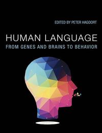 Cover image for Human Language: From Genes and Brains to Behavior