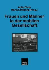 Cover image for Frauen Und Manner in Der Mobilen Gesellschaft