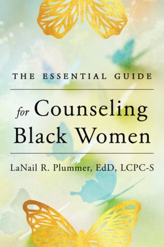 Cover image for The Essential Guide for Counseling Black Women