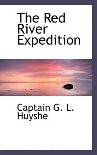 Cover image for The Red River Expedition