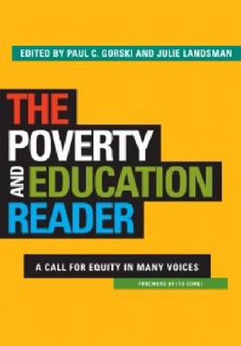 The Poverty and Education Reader: A Call for Equity in Many Voices