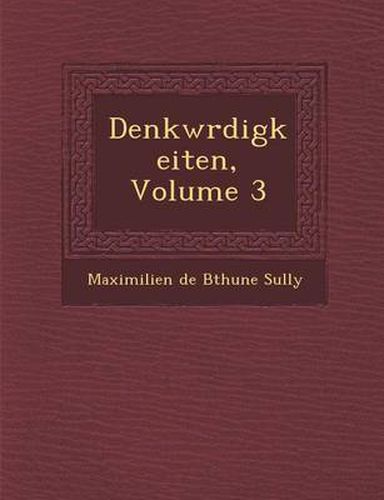 Denkw Rdigkeiten, Volume 3