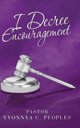 Cover image for I Decree Encouragement