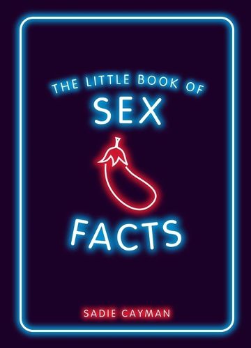 Cover image for The Little Book of Sex Facts