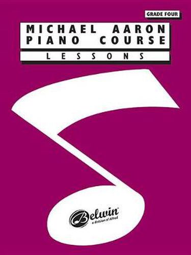 Cover image for Michael Aaron Piano Course: Lessons, Grade 4