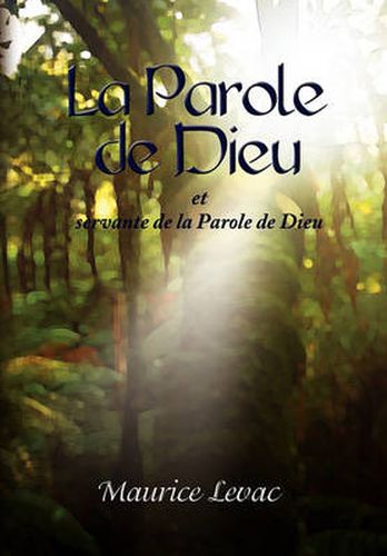 Cover image for La Parole de Dieu: Et Servante de La Parole de Dieu