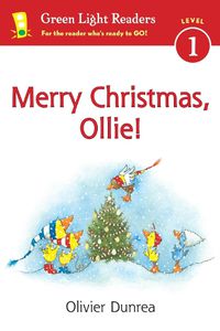 Cover image for Merry Christmas, Ollie: Green Light Readers, Level 1