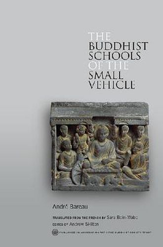 Cover image for The Buddhist Schools of the Small Vehicle