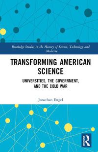 Cover image for Transforming American Science