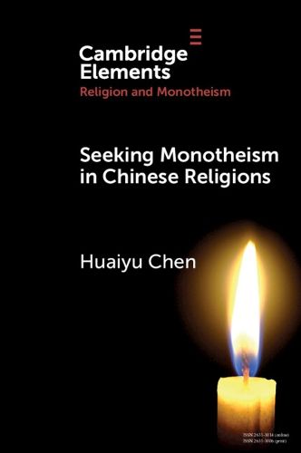 Cover image for Seeking Monotheism in Chinese Religions