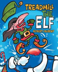Cover image for Treadmill the Elf