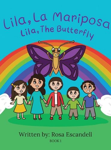 Cover image for Lila, La Mariposa Lila, The Butterfly Book 1