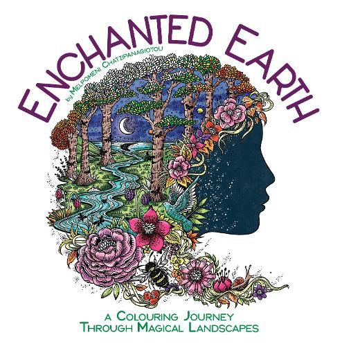 Cover image for Enchanted Earth: A Colouring Journey Through Magical Landscapes