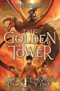Cover image for The Golden Tower (Magisterium #5): Volume 5