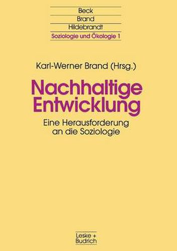 Nachhaltige Entwicklung: Eine Herausforderung an Die Soziologie