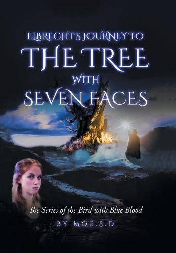 Cover image for Journey to the Tree with Seven Faces: Book Two