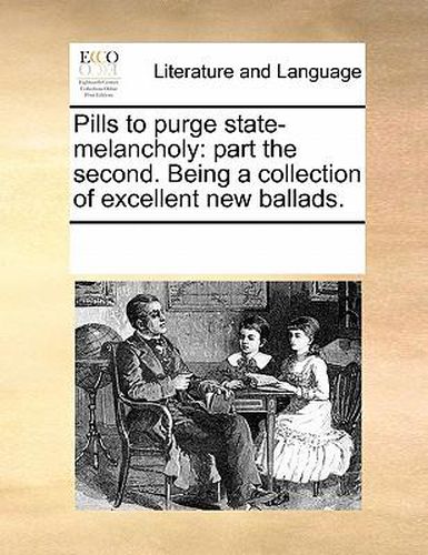 Cover image for Pills to Purge State-Melancholy