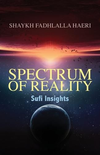 Cover image for Spectrum of Reality: Sufi Insights