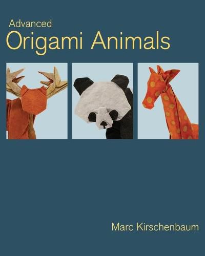 Cover image for Advanced Origami Animals