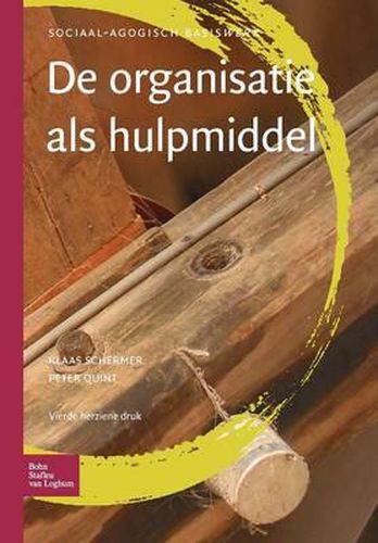 Cover image for de Organisatie ALS Hulpmiddel