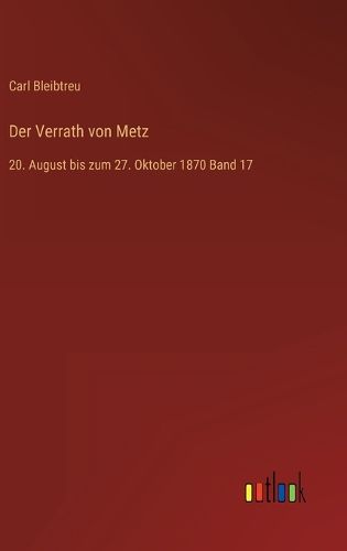 Cover image for Der Verrath von Metz