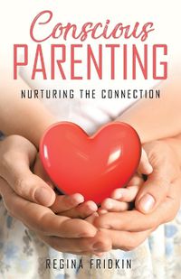 Cover image for Conscious Parenting