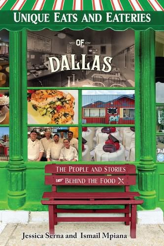 Cover image for Unique Eats and Eateries of Dallas