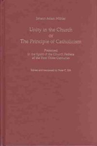 Cover image for Unity in the Church, or, The Principle of Catholicism
