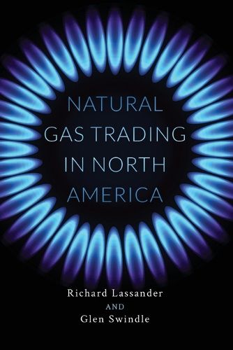 Cover image for Natural Gas Trading in North America