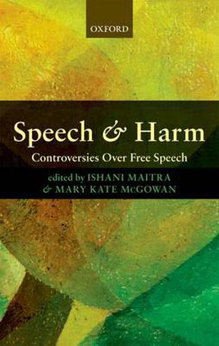 Cover image for Speech and Harm: Controversies Over Free Speech