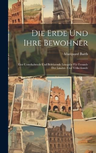 Cover image for Die Erde Und Ihre Bewohner