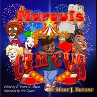 Cover image for Marquis Goes to the Circus