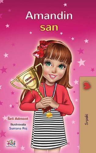 Amanda's Dream (Serbian Children's Book - Latin Alphabet): Serbian - Latin Alphabet