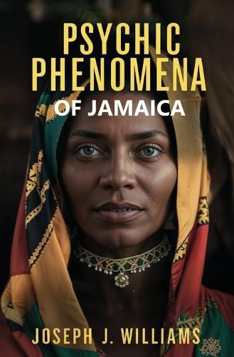 Cover image for Psychic Phenomena of Jamaica