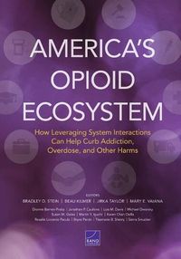 Cover image for America's Opioid Ecosystem